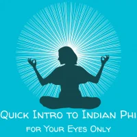 A Very Quick Intro to Indian Philosophy for Your Eyes Only